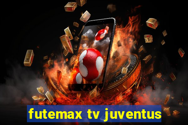 futemax tv juventus